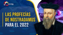 Predicciones de Nostradamus: ¿Qué le depara al mundo en el 2022?