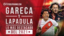 Gianluca Lapadula y Ricardo Gareca, los personajes del 2021 en el Perú