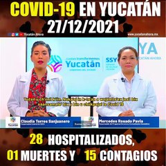 Panorama de Covid-19 en Yucatán. Actualización al 27 de diciembre de 2021