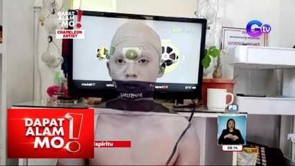 Dapat Alam Mo!: Chameleon artist, kilalanin!