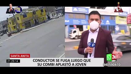 Santa Anita: buscan a conductor que se dio a la fuga tras aplastar a joven con su combi