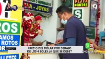 Dólar cerró por debajo de los S/ 4 luego de casi dos meses ¿A que se debe?