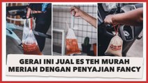Unik Banget! Gerai Ini Jual Es Teh Murah Meriah dengan Penyajian Fancy