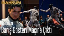 Barış gösteri maçına çıktı - Mahkum 3. Bölüm