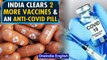India approves 2 Covid vaccines, 1 covid pill | Corbevax, Covovax & Molnupiravir |  Oneindia News