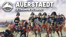 La Petite Histoire : Auerstaedt, le triomphe de Davout – Les victoires inespérées