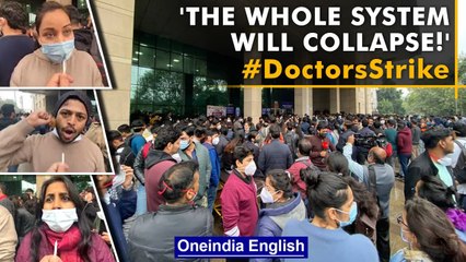 Doctors protest: 'The whole system will COLLAPSE' | Ground report | Oneindia News