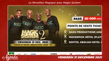 Agenda de la semaine du 27 Décembre au 02 Janvier 2022-Le Réveillon Magique avec Magic System