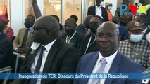 Inauguration du TER: Discours du  Président de la République, Son Excellence Macky SALL