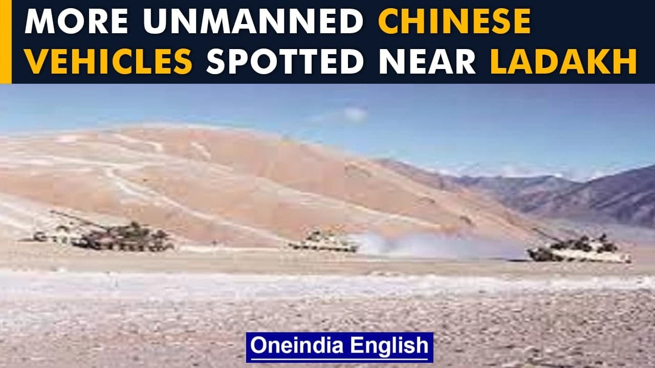 LAC: Chinese unmanned vehicles spotted in regions close to Ladakh: report | PLA | OneIndia News