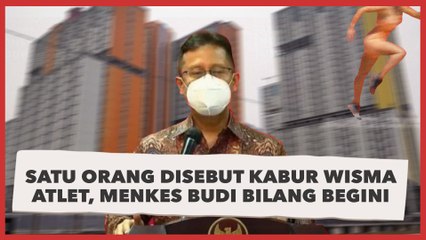 Cerita Soal Satu Orang yang Disebut Kabur Wisma Atlet, Menkes Budi Bilang Begini