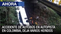 Accidente de autobús en autopista de #Colombia deja varios fallecidos - #28Dic - Ahora