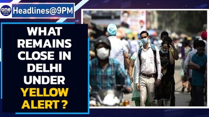 Delhi Implements Yellow Alert Amid Rising COVID-19 Cases 🚨 — What’s Open and What’s Closed