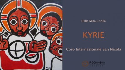 Coro Internazionale San Nicola - KYRIE - Misa Criolla