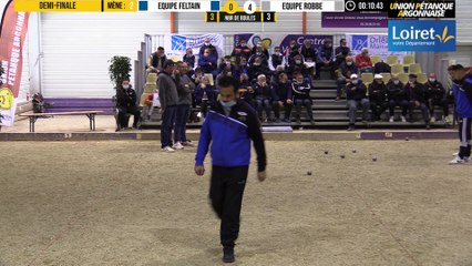 National à pétanque d'Orléans 2021 - Demi-finale Equipe FELTAIN vs Equipe ROBBE