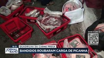 Quadrilha da carne presa em São Paulo. Os bandidos roubaram uma carga de picanha avaliada em R$ 30 mil.