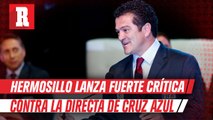 Carlos Hermosillo: 'Ahora todas se quieren ir de Cruz Azul; la nueva directiva, nefasta'