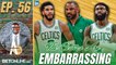The Celtics' New Years Resolution Should Be... | A List Podcast with A. Sherrod Blakely
