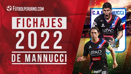Fichajes de Mannucci para el 2022