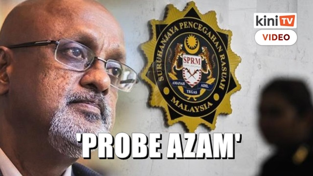MP: Cabinet should instruct MACC advisory board to probe Azam