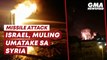 Missile attack on Syria | GMA News Feed