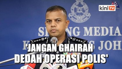 'Kita akan tangkap pihak dedah maklumat sulit operasi tahan Long Tiger'