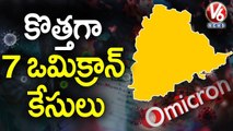 Telangana Reports 7 New Omicron cases, Tally Mounts To 62 | V6 News