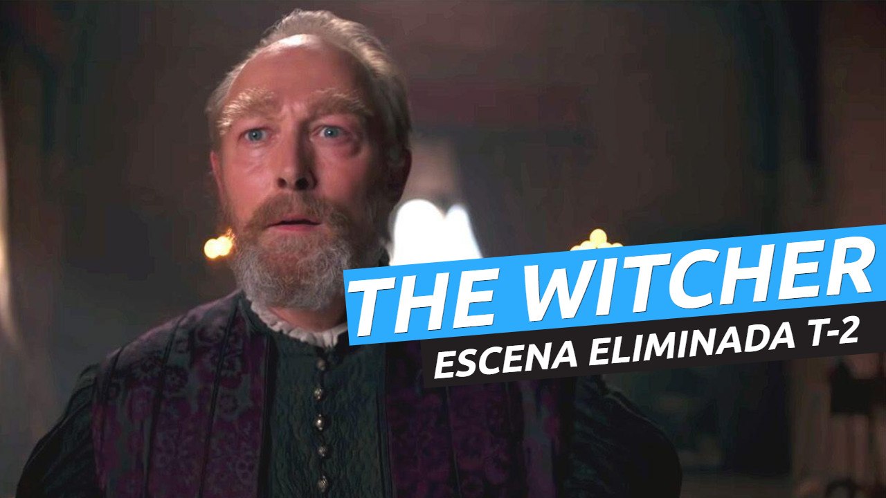 The Witcher: la escena eliminada que nadie ha visto