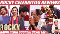 Celebrities Reviews ROCKY Movie _ Bharathiraja _ Soori _ VasanthRavi