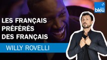 Les Français préférés des Français - Le billet de Willy Rovelli