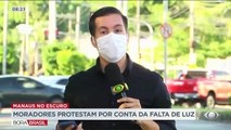 Em Manaus, moradores fizeram protestos por conta da falta de energia provocada pelas fortes chuvas.