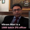 Vikram Misri Has Been Appointed As India’s New Deputy National Security Advisor
