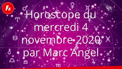 FEMME ACTUELLE - Horoscope Du mercredi 4 novembre 2020 Par Marc Angel