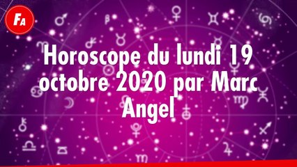 FEMME ACTUELLE - Horoscope Du Lundi 19 octobre 2020 Par Marc Angel