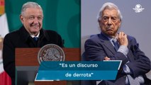 AMLO: Me da gusto constatar la decadencia de Vargas Llosa