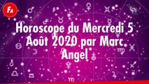 FEMME ACTUELLE - Horoscope Du Mercredi 5 Août 2020 Par Marc Angel