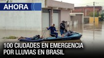 100 ciudades en emergencia por lluvias en #Brasil - #29Dic - Ahora