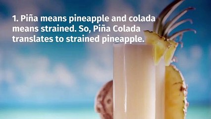 5 Fun Facts You Didn't You About Piña Coladas