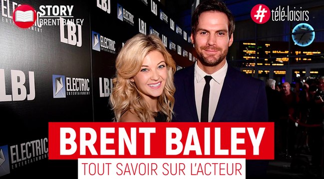 Associées contre notre ex : tout savoir sur l'acteur Brent Bailey
