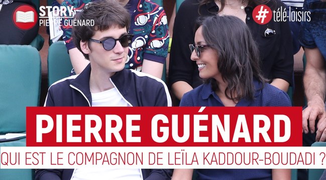 Pierre Guénard : qui est le compagnon de Leila Kaddour-Boudadi ?