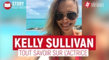 Dans le piège de ma belle-mère : tout savoir sur Kelly Sullivan