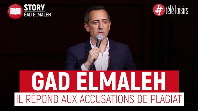 Gad Elmaleh réagit aux accusations de plagiat
