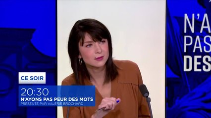 N'ayons pas peur des mots - 15 février