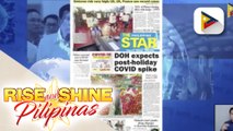 HEADLINES: Tumataas ang kaso ng COVID-19 dahil sa increase mobility kasabay ng holiday season