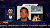 Joe Francis ex Abbey Wilson denies she's been charged with kidnapping their children, slams 'b - 1br