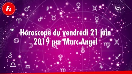 FEMME ACTUELLE - Horoscope du vendredi 21 juin 2019