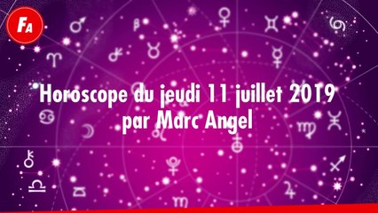 FEMME ACTUELLE - Horoscope du jeudi 11 juillet 2019