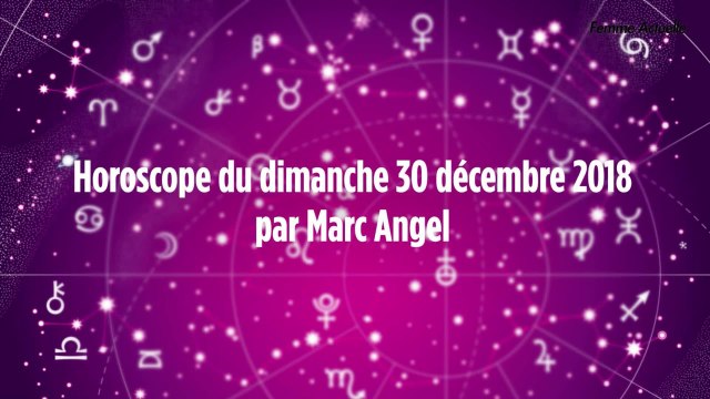 FEMME ACTUELLE - Horoscope Du dimanche 30 Décembre