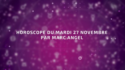 FEMME ACTUELLE - Horoscope du mardi 27 novembre