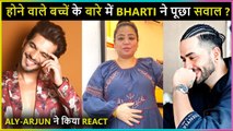 Bharti Singh Flaunts Her Baby Bump, Aly & Arjun Gives Epic Reaction
